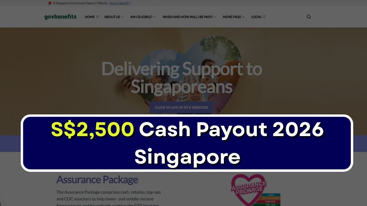 S$2,500 Cash Payout 2026 Singapore