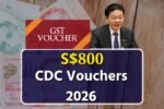 S$800 CDC Vouchers 2026